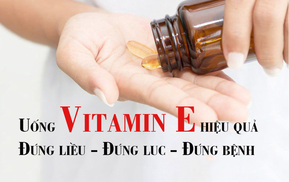 Lưu ý khi dùng Vitamin E